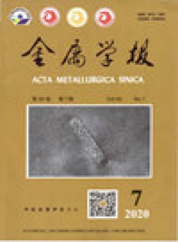 Acta Metallurgica Sinica杂志