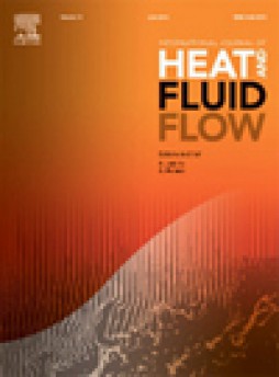 International Journal Of Heat And Fluid Flow杂志