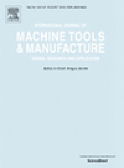 International Journal Of Machine Tools & Manufacture杂志