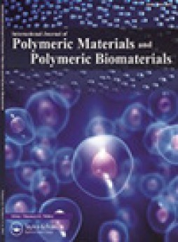 International Journal Of Polymeric Materials And Polymeric Biomaterials杂志