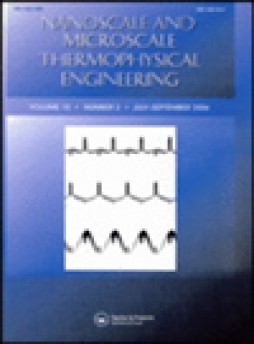 Nanoscale And Microscale Thermophysical Engineering杂志