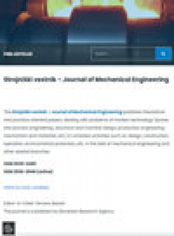 Strojniski Vestnik-journal Of Mechanical Engineering杂志