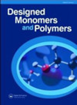 Designed Monomers And Polymers杂志