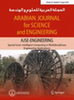 Arabian Journal For Science And Engineering杂志