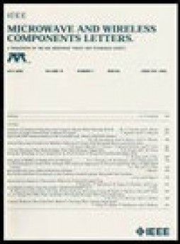 Ieee Microwave And Wireless Components Letters杂志