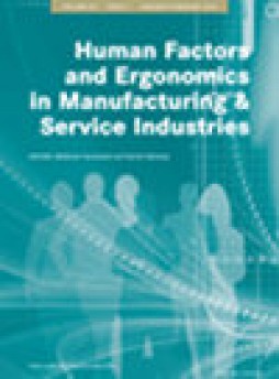 Human Factors And Ergonomics In Manufacturing & Service Industries杂志