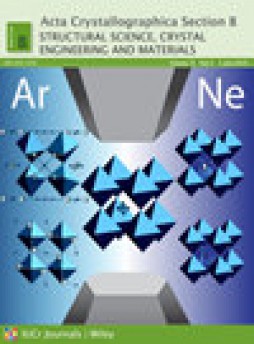 Acta Crystallographica Section B-structural Science Crystal Engineering And Mate杂志