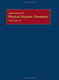 Advances In Physical Organic Chemistry杂志