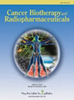 Cancer Biotherapy And Radiopharmaceuticals杂志