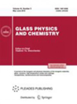 Glass Physics And Chemistry杂志