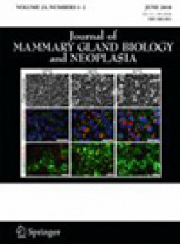 Journal Of Mammary Gland Biology And Neoplasia杂志