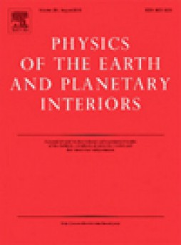 Physics Of The Earth And Planetary Interiors杂志