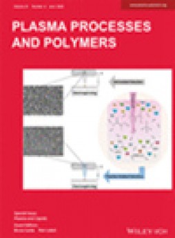 Plasma Processes And Polymers杂志