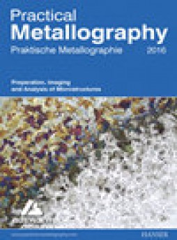 Praktische Metallographie-practical Metallography杂志