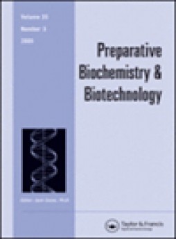 Preparative Biochemistry & Biotechnology杂志