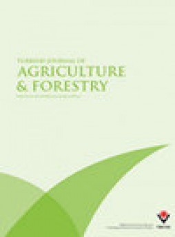 Turkish Journal Of Agriculture And Forestry杂志