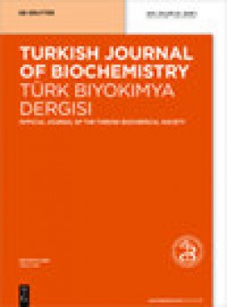 Turkish Journal Of Biochemistry-turk Biyokimya Dergisi杂志