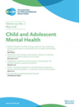 Child And Adolescent Mental Health杂志