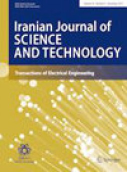 Iranian Journal Of Science And Technology-transactions Of Electrical Engineering杂志