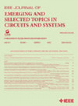 Ieee Journal On Emerging And Selected Topics In Circuits And Systems杂志