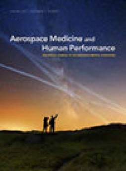 Aerospace Medicine And Human Performance杂志