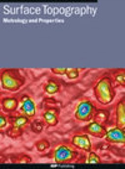 Surface Topography-metrology And Properties杂志