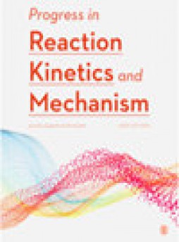 Progress In Reaction Kinetics And Mechanism杂志