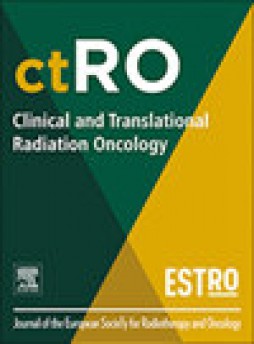 Clinical And Translational Radiation Oncology杂志