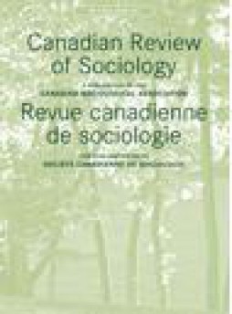 Canadian Review Of Sociology-revue Canadienne De Sociologie杂志