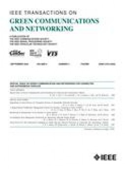 Ieee Transactions On Green Communications And Networking杂志